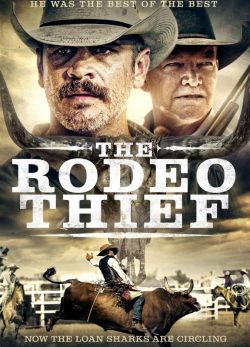 دانلود فیلم The Rodeo Thief 2020