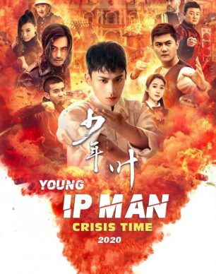 دانلود فیلم Young Ip Man: Crisis Time 2020