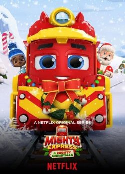 دانلود انیمیشن Mighty Express: A Mighty Christmas 2020