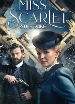 سریال Miss Scarlet & the Duke با زیرنویس چسبیده