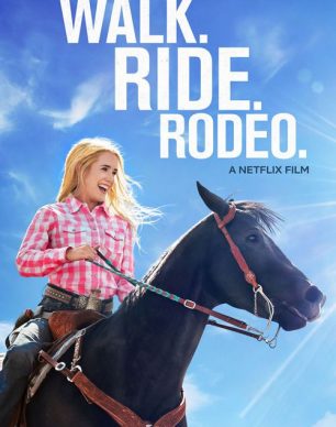 دانلود فیلم Walk. Ride. Rodeo. 2019