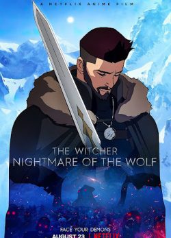 دانلود انیمیشن The Witcher: Nightmare of the Wolf 2021