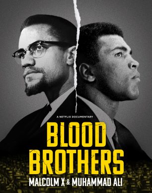 دانلود فیلم Blood Brothers: Malcolm X & Muhammad Ali 2021