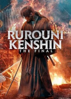 دانلود فیلم Rurouni Kenshin: Final Chapter Part I - The Final 2021