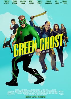 دانلود فیلم Green Ghost and the Masters of the Stone 2021