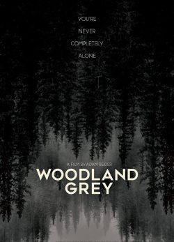 دانلود فیلم Woodland Grey 2021