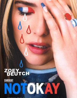 دانلود فیلم Not Okay 2022