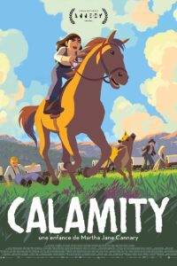 دانلود انیمیشن Calamity a Childhood of Martha Jane Cannary 2020