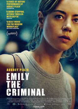 دانلود فیلم Emily the Criminal 2022