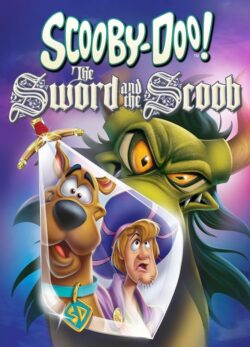 دانلود انیمیشن ScoobyDoo The Sword and the Scoob 2021