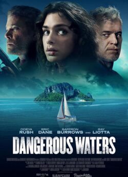 دانلود فیلم Dangerous Waters 2023