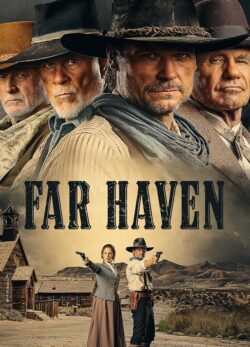 دانلود فیلم Far Haven 2023 با زیرنویس فارسی چسبیده